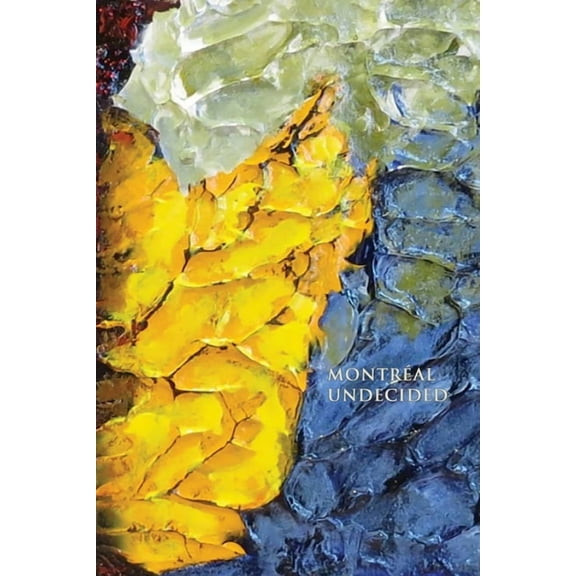 MontrÃ©al Undecided, (Paperback)