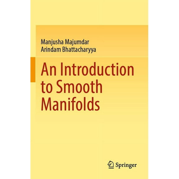 An Introduction to Smooth Manifolds, (Paperback)