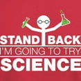 thumbnail image 3 of CafePress - Stand Back, I'm Going To Try Science T Shirt - Men's Classic Graphic Cotton T-Shirt, 3 of 4