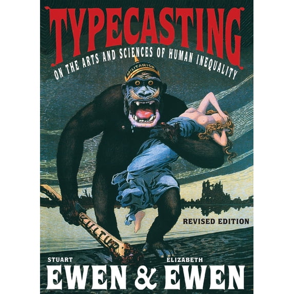 Pre-Owned Typecasting: On the Arts and Sciences of Human Inequality (Paperback) 1583227768 9781583227763