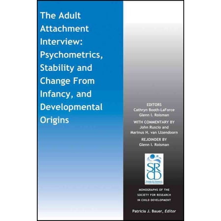 Pre-Owned Monographs of the Society for Research in Child Development: The Adult Attachment Interview (Paperback)
