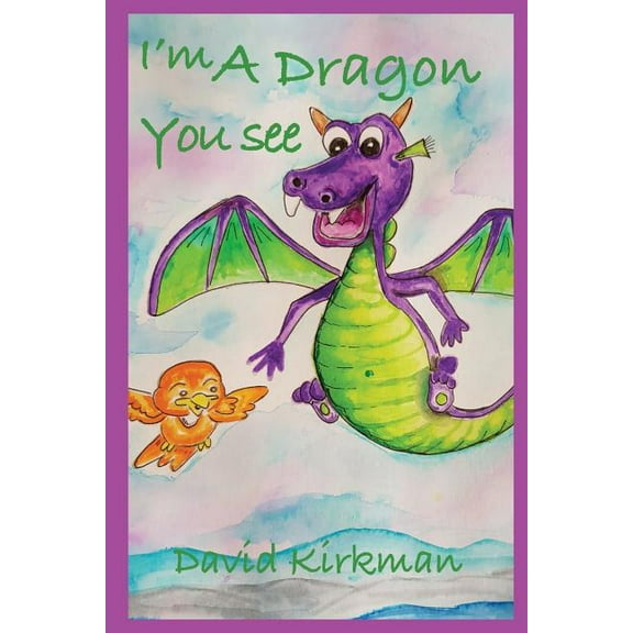 I'm A Dragon You See (Paperback)