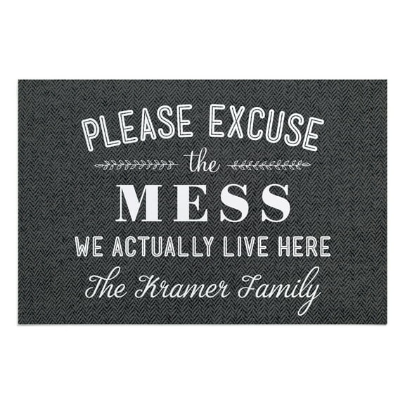 Personalized Planet 27x18 Please Excuse The Mess We Actually Live Here Doormat with Custom Family Name Printed on Gray Rectangular 1/8” Thick Non Slip Mat for Kitchen Hallway Deck or Porch