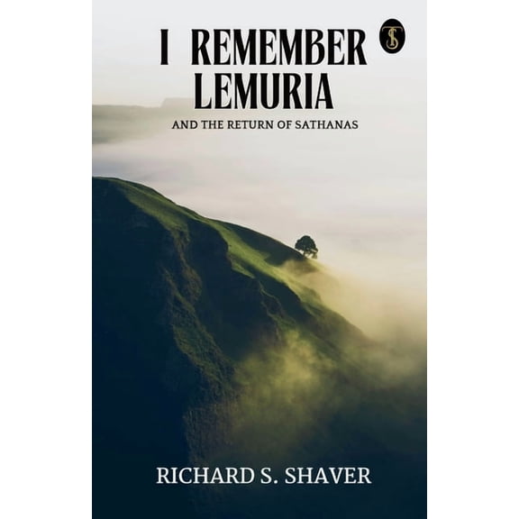 I Remember Lemuria And The Return Of Sathanas, (Paperback)