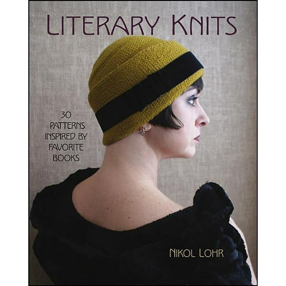 Literary Knits: 30 Patterns Inspired by Favorite Books, (Paperback)