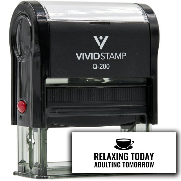 All Quality Relaxing Today Adulting Tomorrow Self-Inking Rubber Stamp | Agenda Planning Stamps (Black Ink) - Q-200