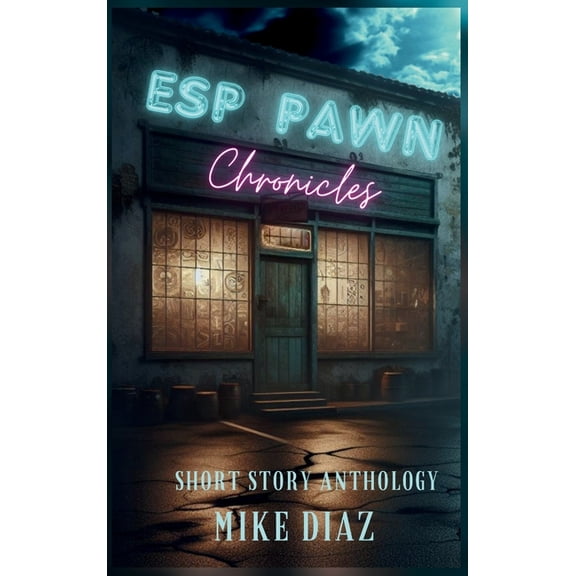 ESP Pawn Chronicles, (Hardcover)