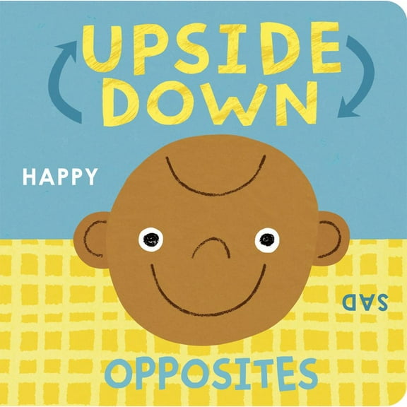 Danielle McLean: Upside down Opposites (Board Book)