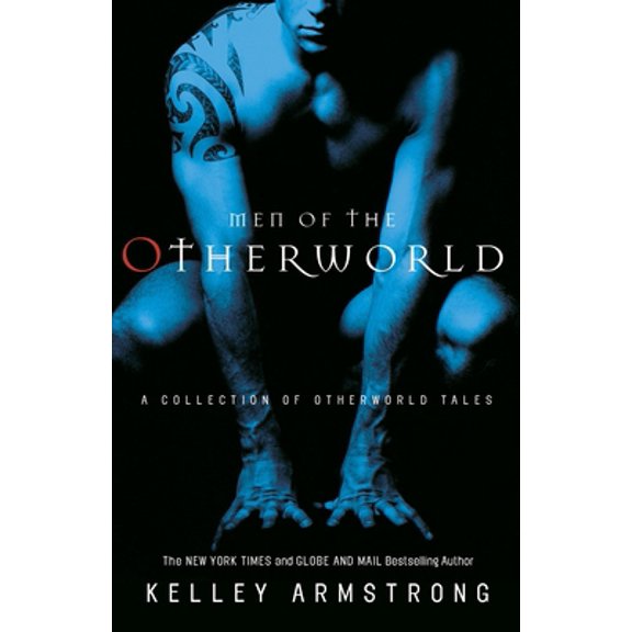 Pre-Owned Men of the Otherworld (Paperback) 0307358399 9780307358394