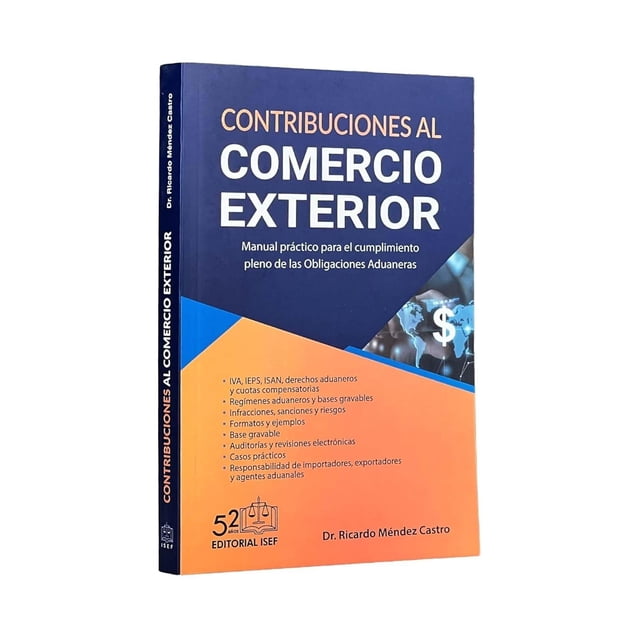 Contribuciones al Comercio Exterior 2026, de Dr. Ricardo Mé