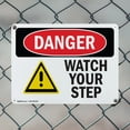 thumbnail image 5 of (2 Pack) Watch Your Step OSHA Danger Sign 10 Inch X 7 Inch Indoor / Outdoor Rust-Free Aluminum Metal Signs for Workplace, Workshop, and Construction Site, Made in the USA, 5 of 8
