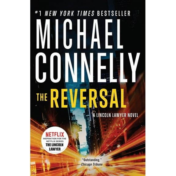 Lincoln Lawyer Novel The Reversal, Book 3, (Paperback)