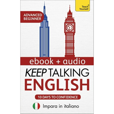 Keep Talking English Audio Course - Ten Days to Confidence -