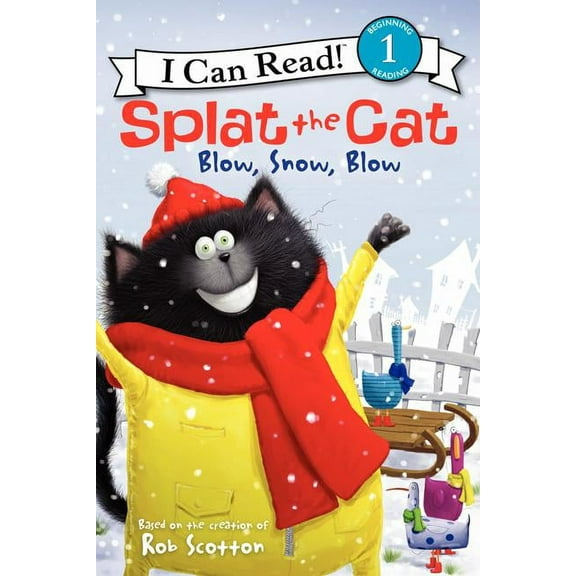 I Can Read Level 1: Splat the Cat: Blow, Snow, Blow (Paperback)