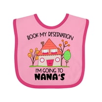 Inktastic Book My Reservation I'm Going to Nana's- House Boys or Girls Baby Bib