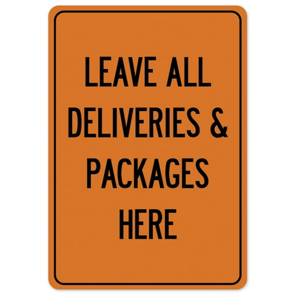 SignMission OS-NS-A-1824-25520 Covid-19 Notice Sign - Leave All Deliveries & Packages Here