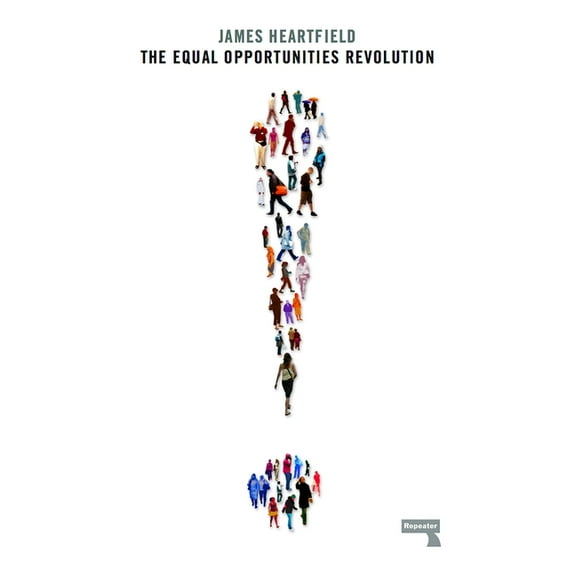 The Equal Opportunities Revolution (Paperback)