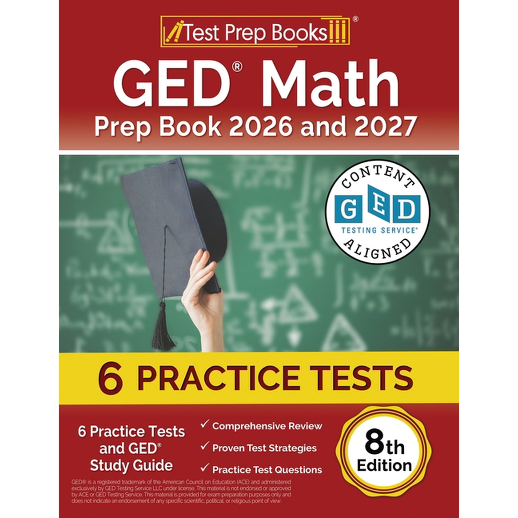 GED Math Prep Book 2025 and 2026: 6 Practice Tests and GED Study Guide [8th Edition], (Paperback)