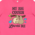 thumbnail image 4 of Inktastic My Big Cousin Loves Me with Sloth and Hearts Youth T-Shirt, 4 of 5