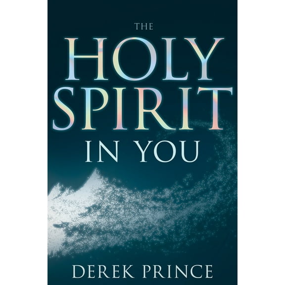 The Holy Spirit in You, (Paperback)