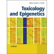 Toxicology and Epigenetics (Hardcover)