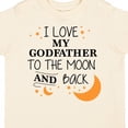 thumbnail image 4 of Inktastic I Love My Godfather to the Moon and Back Boys or Girls Toddler T-Shirt, 4 of 5