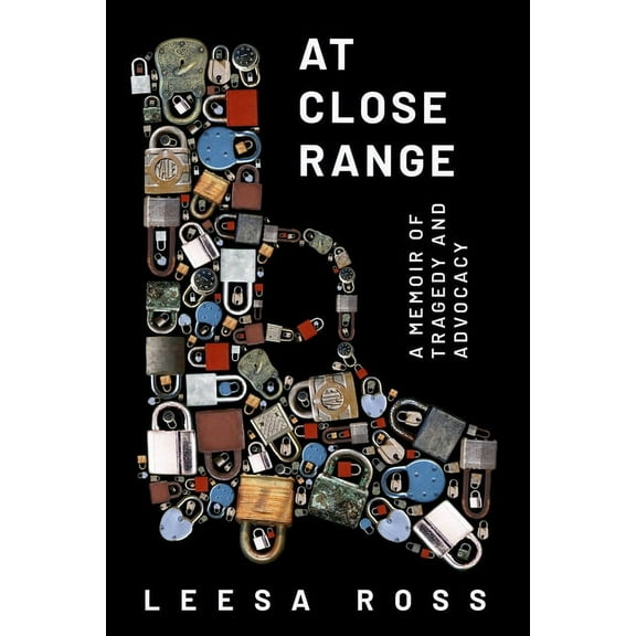 At Close Range: A Memoir of Tragedy and Advocacy, (Paperback)