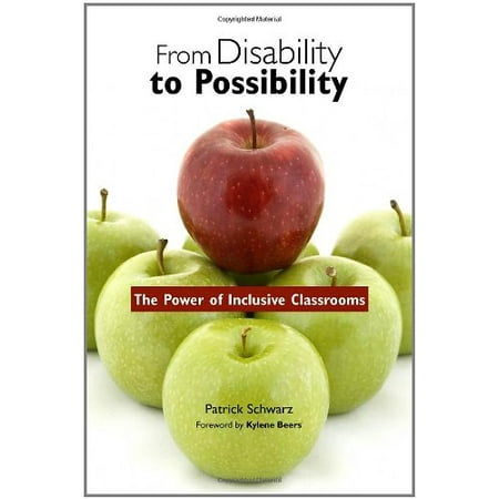 From Disability to Possibility: The Power of Inclusive Classrooms [Paperback - Used]