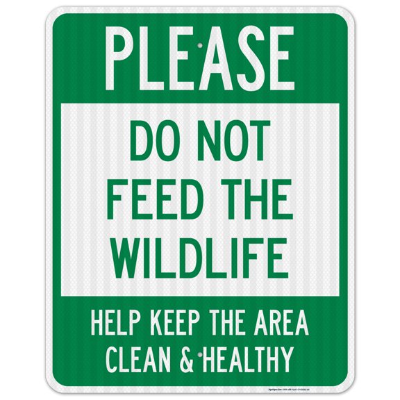 Please Do Not Feed The Wildlife Help Keep The Area Clean And Healthy Sign,
