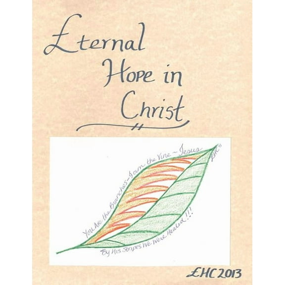 Eternal Hope in Christ, (Paperback)
