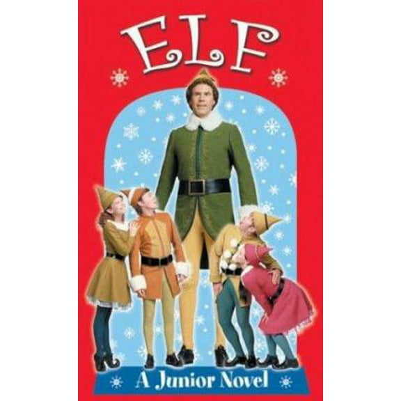 Pre-Owned Elf: A Junior Novel (Paperback) 0843107715 9780843107715