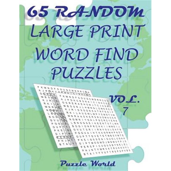 Pre-Owned Fun Word Search Book: Puzzle World 65 Random Large Print Word Find Puzzles - Volume 7: Brain Games for Your Mind (Paperback)(Large Print)