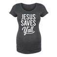 thumbnail image 2 of Bloom Maternity - Jesus Saves Yall - Maternity Scoop Neck T-Shirt, 2 of 6