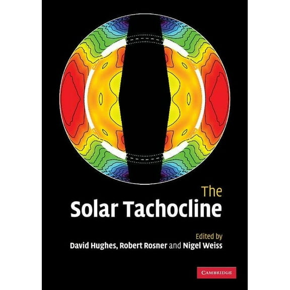 The Solar Tachocline, (Hardcover)