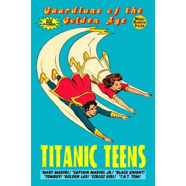 Guardians of the Golden Age: Titanic Teens (Paperback)