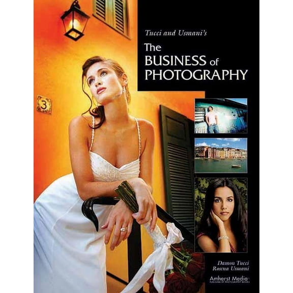 Tucci and Usmani's the Business of Photography, (Paperback)