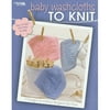 Leisure Arts -Baby Washcloths To Knit