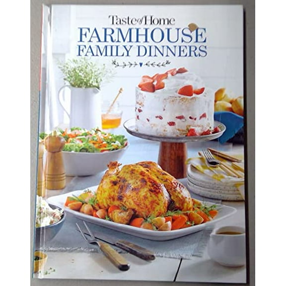 Pre-Owned Taste of Home - Farmhouse Family Dinners Paperback