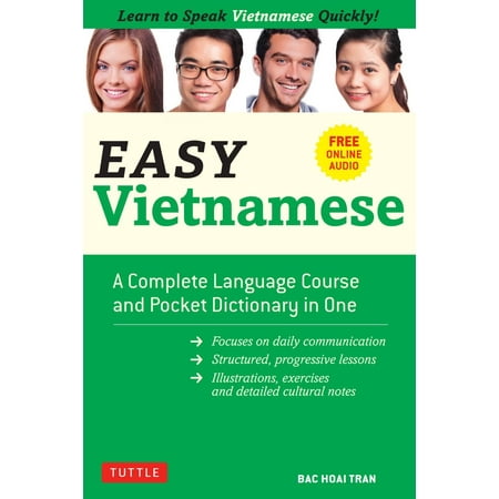 Easy Language: Easy Vietnamese: Learn to Speak Vietnamese Quickly! (Free Companion Online Audio) (Best Way To Learn Vietnamese Language)