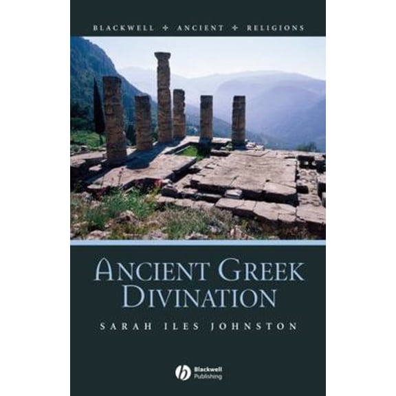Pre-Owned Ancient Greek Divination (Paperback) 1405115734 9781405115735