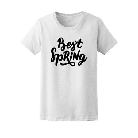 Best Spring Cute Nature Quote Tee Women's -Image by