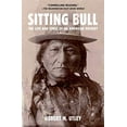 thumbnail image 2 of Sitting Bull : The Life and Times of an American Patriot (Edition 1) (Paperback), 2 of 2