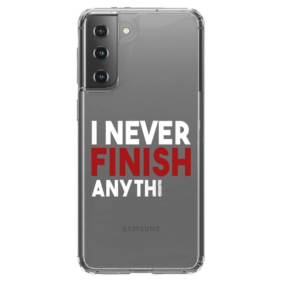 DistinctInk Clear Shockproof Hybrid Case for Galaxy S21 5G (6.2" Screen) - TPU Bumper Acrylic Back Tempered Glass Screen Protector - I Never Finish Anythi
