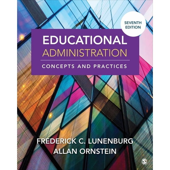 Educational Administration : Concepts and Practices