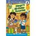 thumbnail image 1 of Pre-Owned Diego's Birthday Surprise (Ready-To-Read Go Diego Go - Level 1) (Paperback) 1416954317 9781416954316, 1 of 1