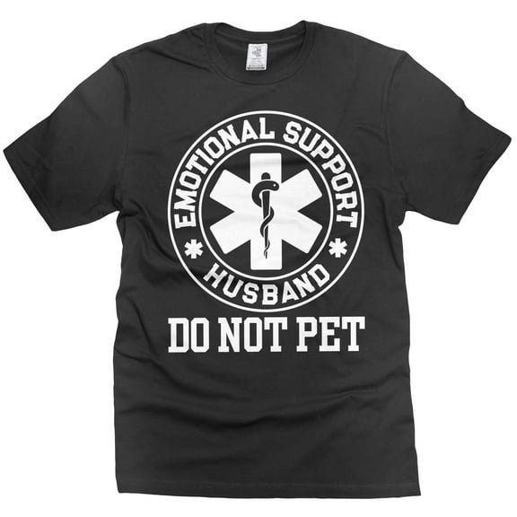 Men's Funny Emotional Support Husband T-shirt Sarcastic Do not pet Father's day dad gift tee