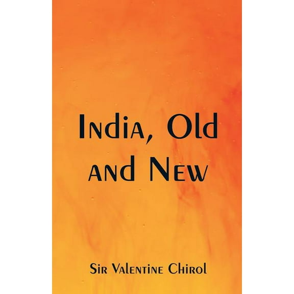 India, Old and New, (Paperback)