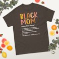 thumbnail image 2 of Black Mom Definition Juneteenth History Month Pride Graphic classic tee (Dark Chocolate, XL), 2 of 4
