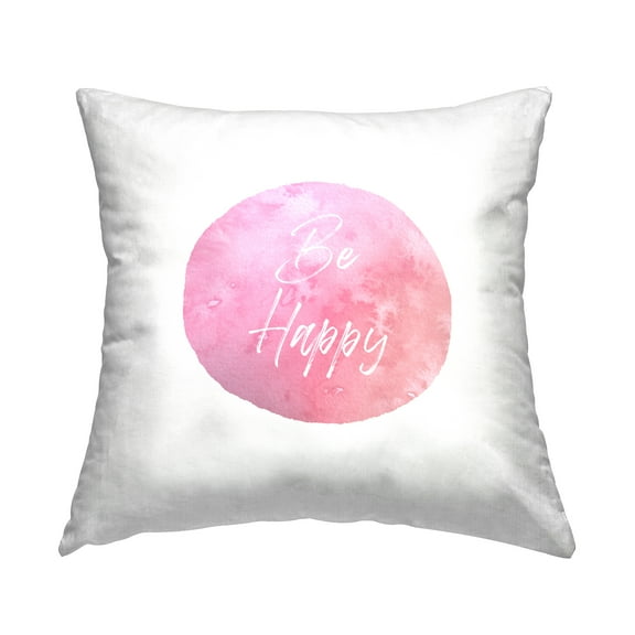 Stupell Industries Be Happy on Pink Decorative Printed Throw Pillow, 18 x 18