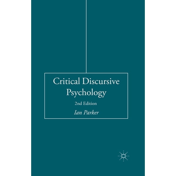 Critical Discursive Psychology, (Paperback)